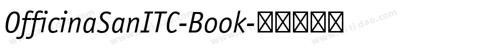 OfficinaSanITC-Book字体转换