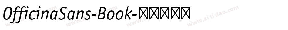 OfficinaSans-Book字体转换
