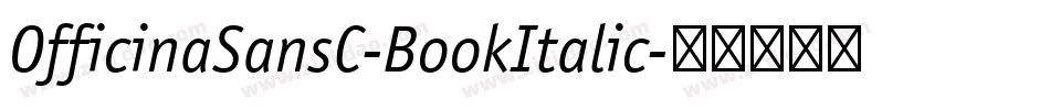 OfficinaSansC-BookItalic字体转换