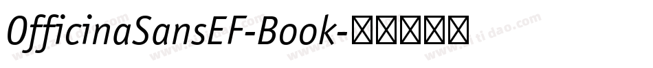 OfficinaSansEF-Book字体转换