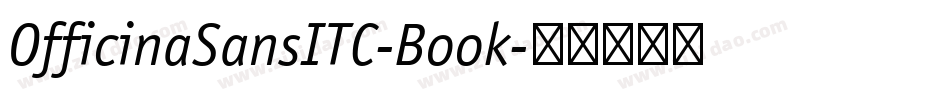 OfficinaSansITC-Book字体转换