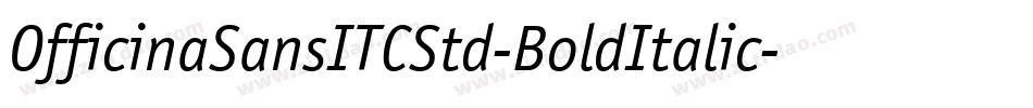 OfficinaSansITCStd-BoldItalic字体转换