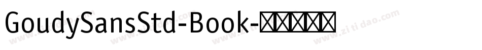 GoudySansStd-Book字体转换