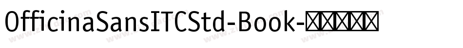 OfficinaSansITCStd-Book字体转换