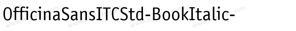 OfficinaSansITCStd-BookItalic字体转换