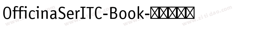 OfficinaSerITC-Book字体转换
