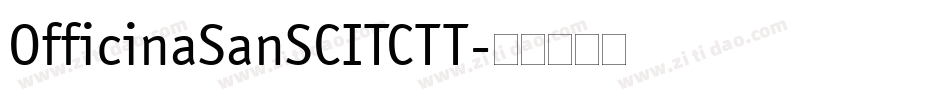 OfficinaSanSCITCTT字体转换