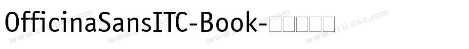 OfficinaSansITC-Book字体转换