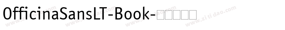 OfficinaSansLT-Book字体转换