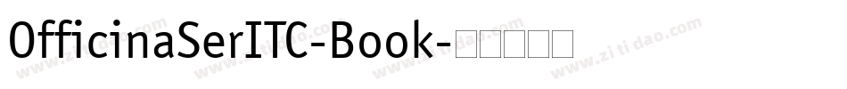 OfficinaSerITC-Book字体转换