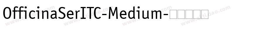 OfficinaSerITC-Medium字体转换
