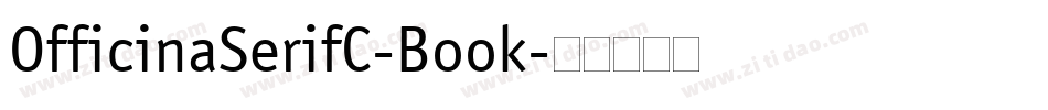 OfficinaSerifC-Book字体转换