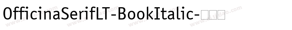 OfficinaSerifLT-BookItalic字体转换