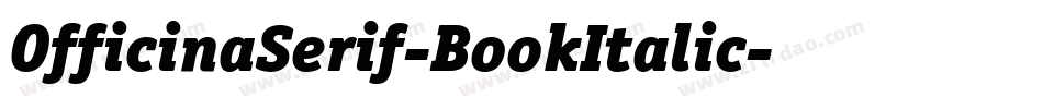 OfficinaSerif-BookItalic字体转换