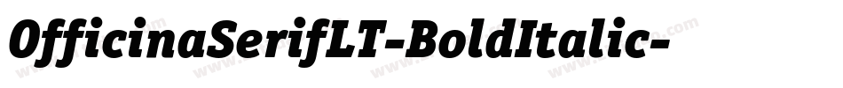 OfficinaSerifLT-BoldItalic字体转换