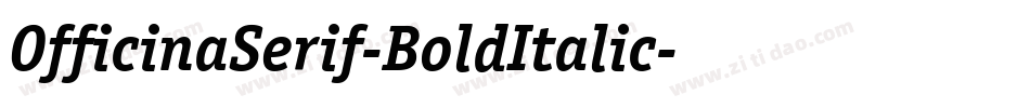 OfficinaSerif-BoldItalic字体转换
