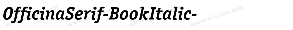 OfficinaSerif-BookItalic字体转换