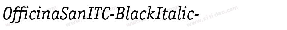 OfficinaSanITC-BlackItalic字体转换