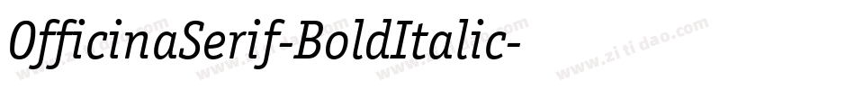 OfficinaSerif-BoldItalic字体转换