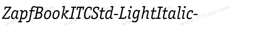 ZapfBookITCStd-LightItalic字体转换