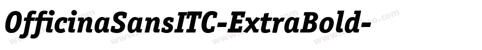 OfficinaSansITC-ExtraBold字体转换