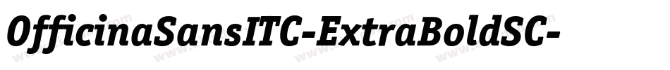 OfficinaSansITC-ExtraBoldSC字体转换