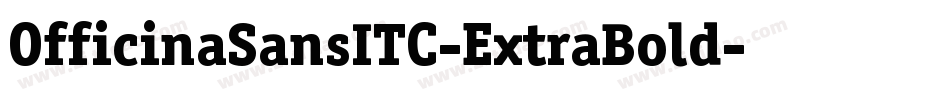 OfficinaSansITC-ExtraBold字体转换