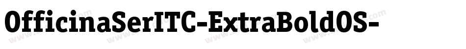 OfficinaSerITC-ExtraBoldOS字体转换