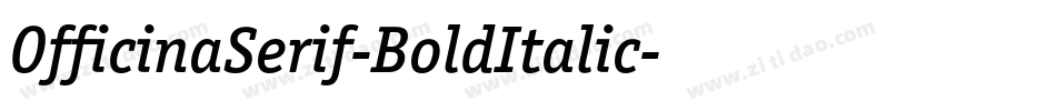 OfficinaSerif-BoldItalic字体转换