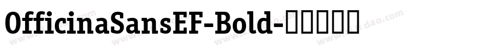 OfficinaSansEF-Bold字体转换