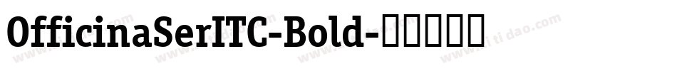 OfficinaSerITC-Bold字体转换