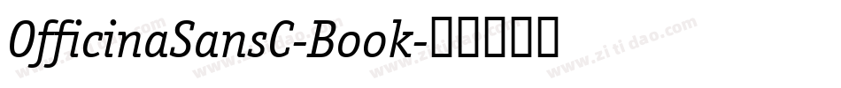 OfficinaSansC-Book字体转换