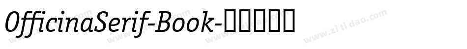OfficinaSerif-Book字体转换