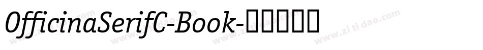 OfficinaSerifC-Book字体转换