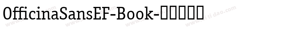 OfficinaSansEF-Book字体转换