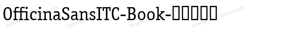 OfficinaSansITC-Book字体转换