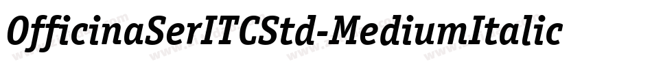 OfficinaSerITCStd-MediumItalic字体转换