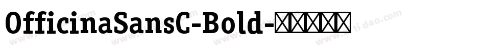 OfficinaSansC-Bold字体转换
