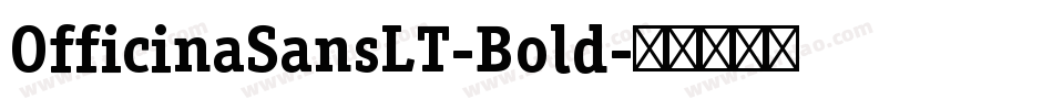 OfficinaSansLT-Bold字体转换