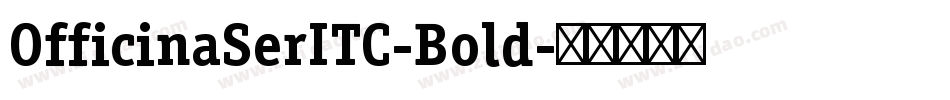 OfficinaSerITC-Bold字体转换