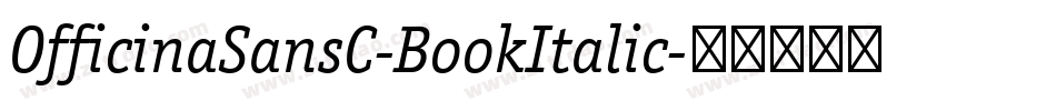 OfficinaSansC-BookItalic字体转换