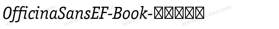 OfficinaSansEF-Book字体转换