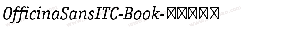 OfficinaSansITC-Book字体转换