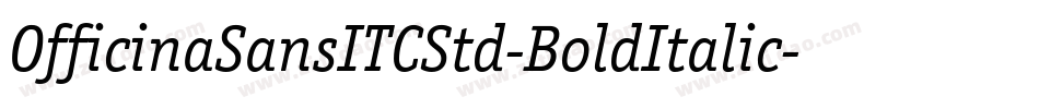 OfficinaSansITCStd-BoldItalic字体转换