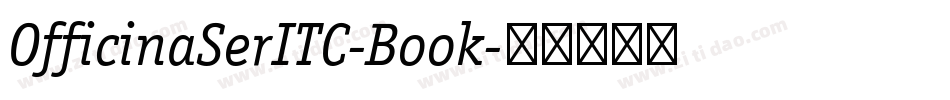 OfficinaSerITC-Book字体转换