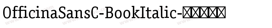 OfficinaSansC-BookItalic字体转换