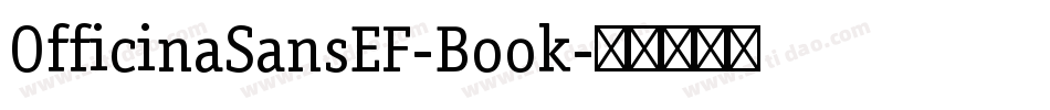 OfficinaSansEF-Book字体转换