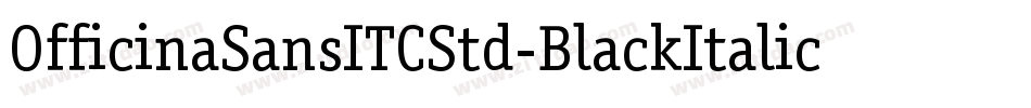OfficinaSansITCStd-BlackItalic字体转换