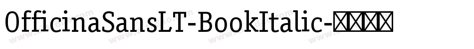 OfficinaSansLT-BookItalic字体转换