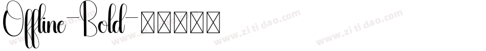 Offline-Bold字体转换